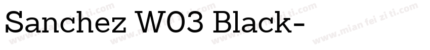 Sanchez W03 Black字体转换